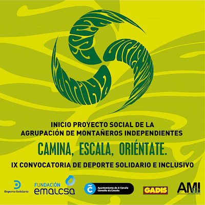 IX CONVOCATORIA DE DEPORTE SOLIDARIO E INCLUSIVO CAMINA, ESCALA, ORIÉNTATE